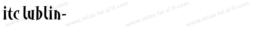 itc lublin字体转换